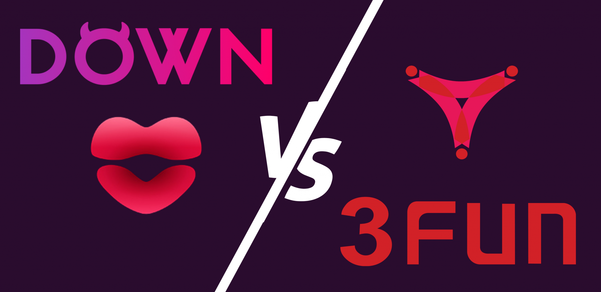 down-app-vs-3fun-which-dating-app-is-the-best